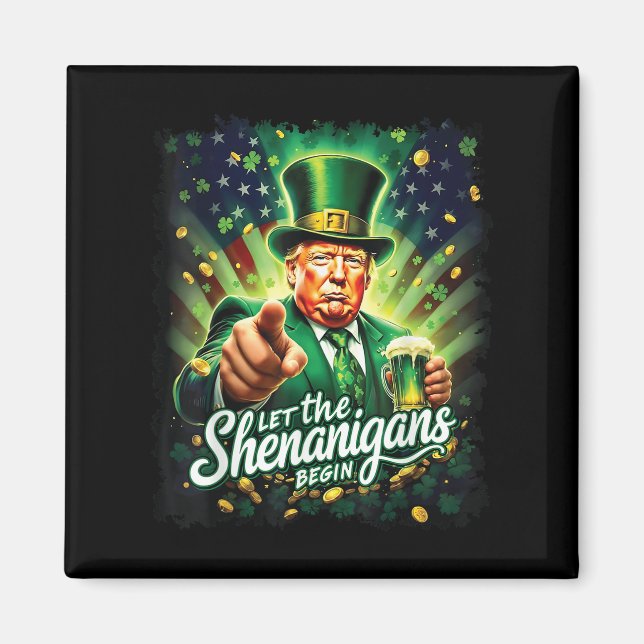 Imã Que Os Shenanigans Comecem A Engraçada Trump St Pa (Frente)
