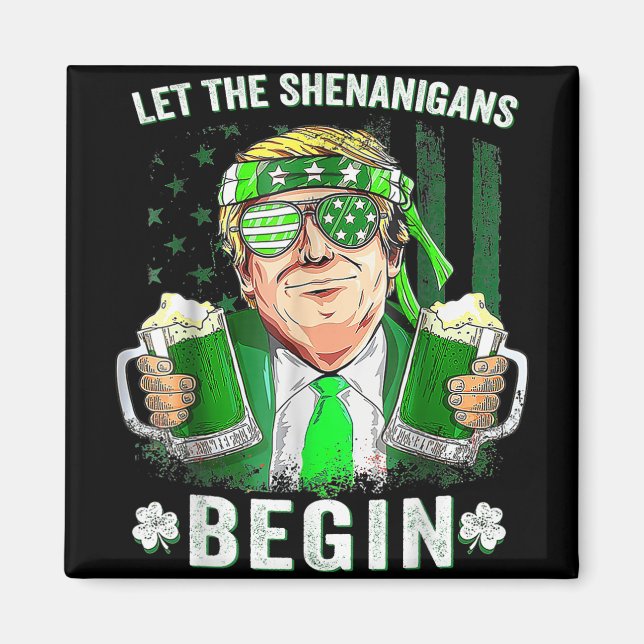 Imã Que Os Shenanigans Comecem A Engraçada Trump St Pa (Frente)