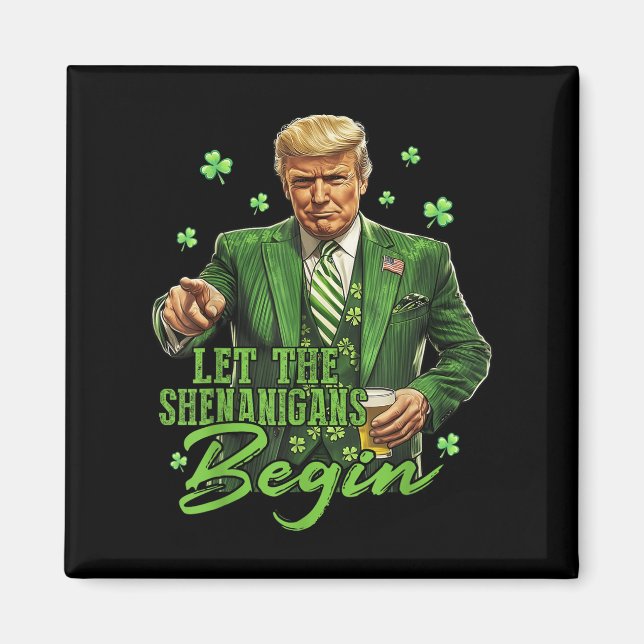 Imã Que Os Shenanigans Comecem A Engraçada Trump St Pa (Frente)