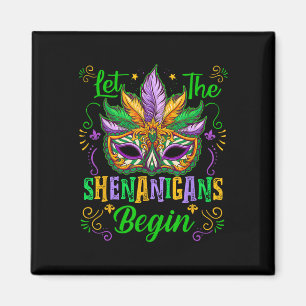 Imã Que Os Shenanigans Comecem A Mardi Gras Máscara No