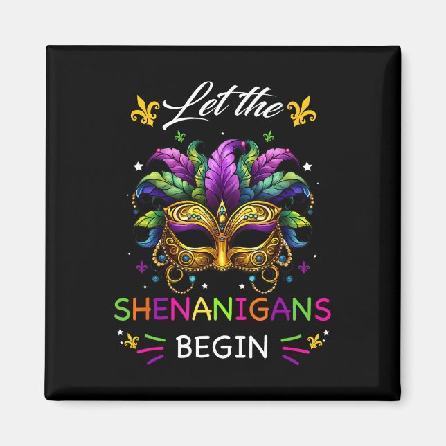 Imã Que Os Shenanigans Comecem A Mardi Gras Party Mask (Frente)