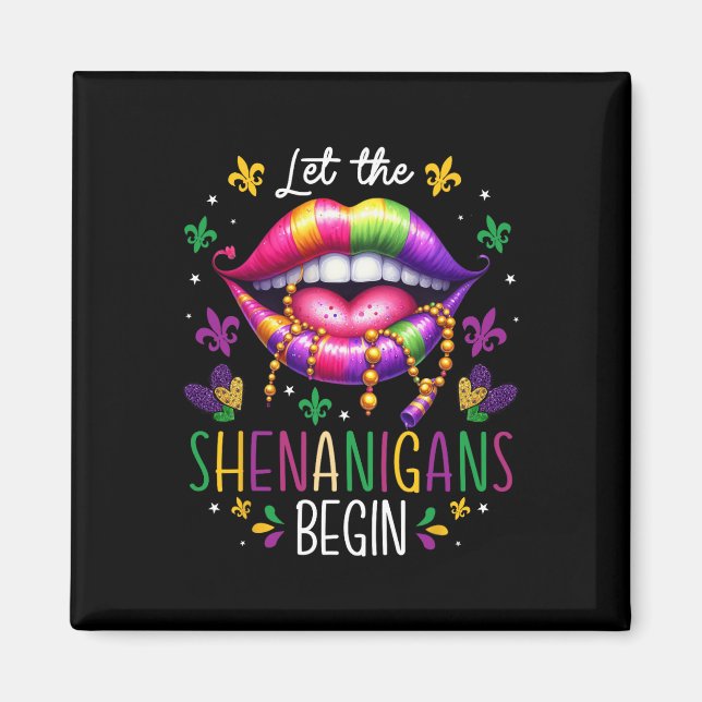 Imã Que Os Shenanigans Comecem Lábios Mardi Gras Nova  (Frente)