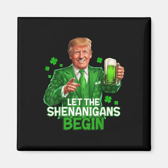 Imã Que Os Shenanigans Comecem Ruas Engraçadas. (Frente)