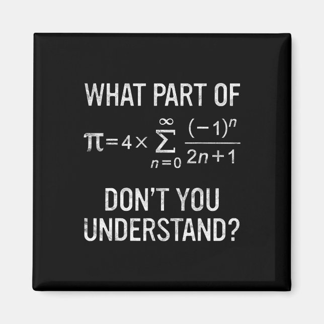 Imã Que parte de você não entende de Gift Math Equati (Frente)