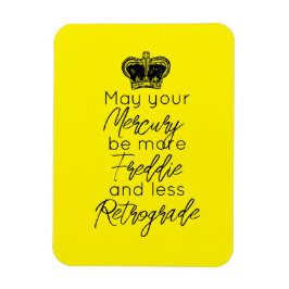 Ímã Que seu Mercúrio seja mais Fred e menos Retroativo