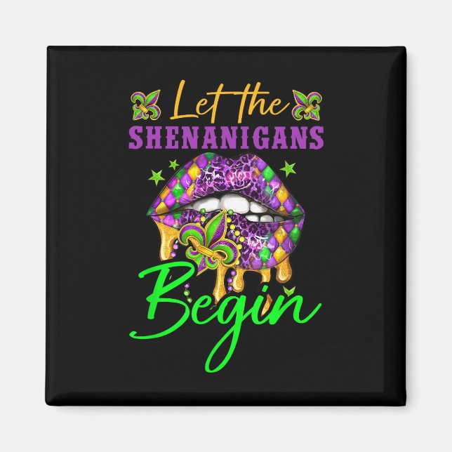 Imã Que Shenanigans Comecem A Mardi Gras Y Lábios Home (Frente)
