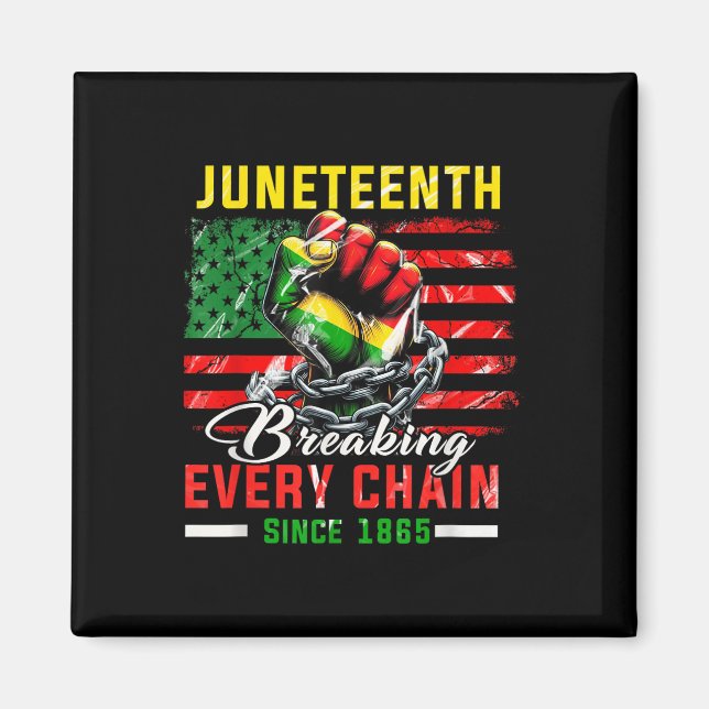 Imã Quebrando Todas As Correntes Desde 1865 Juneteth F (Frente)