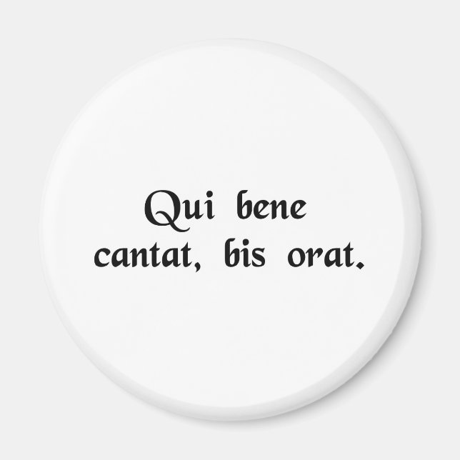 Imã Quem canta bem, reza duas vezes. (Frente)