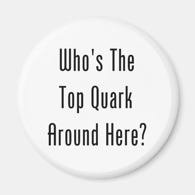Imã Quem é o melhor quark por aqui? (Frente)