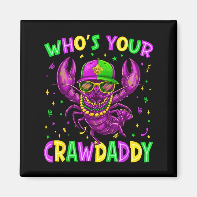 Imã Quem é o Seu Crawdaddy Contas de Lagostim Carnaval (Frente)