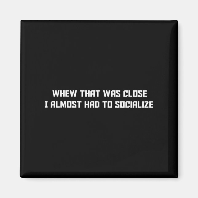 Imã Quem Era Que Estava Perto Eu Quase Tive Que Social (Frente)