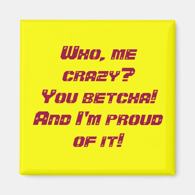 Imã Quem, eu louco? (Frente)