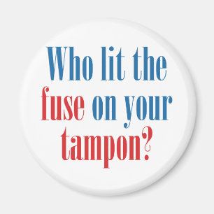 Imã Quem iluminou o fusível em seu tampon?