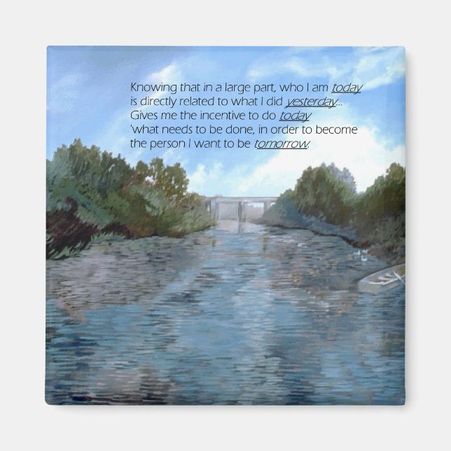 Imã Quem sou hoje Inspirador (Frente)