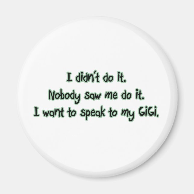 Imã Quer falar com o GiGi (Frente)