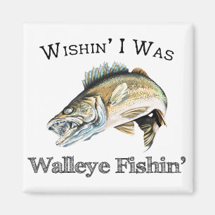 Imã Queria que eu fosse Walleye Fishin
