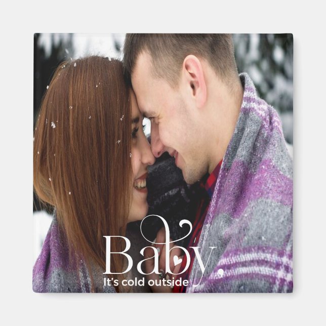 Imã Querida, é frio fora do ímã (Frente)