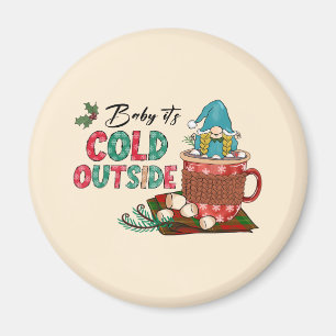 Imã Querida, está frio lá fora Gnomo de Natal