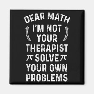 Imã Querida matemática, eu não sou seu terraço, resolv