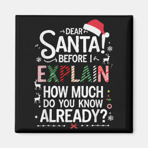 Imã Querido Papai Noel Antes de Eu Explicar Quanto Voc