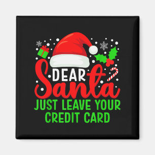 Imã Querido Papai Noel Deixe Seu Cartão De Crédito Fam