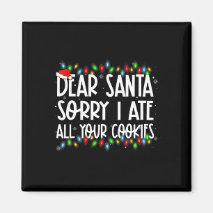 Imã Querido Papai Noel Desculpe Eu Comi Todos Os Seus