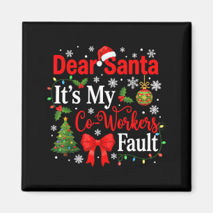 Imã Querido Papai Noel É a Falta do Meu Colega de Trab