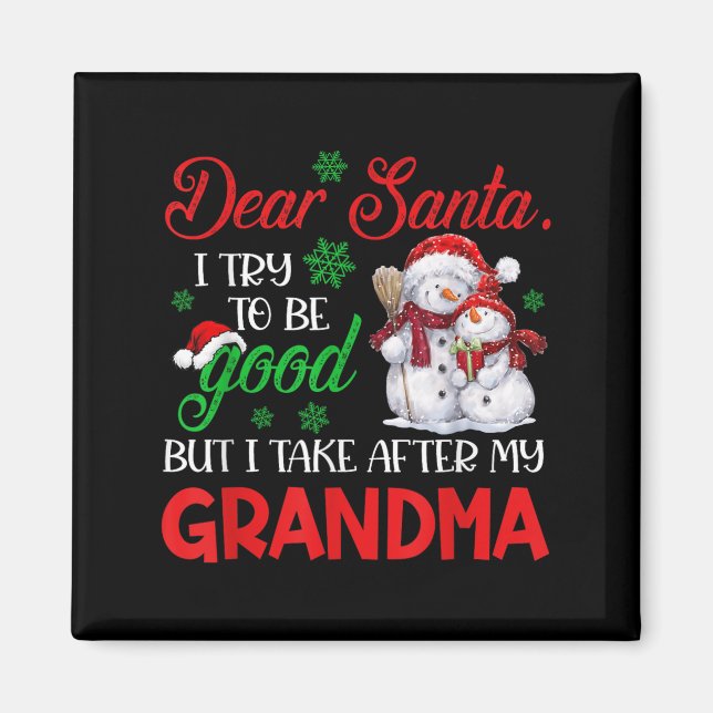 Imã Querido Papai Noel Eu Tento Ser Bom Mas Eu Pego De (Frente)