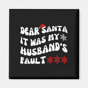 Imã Querido Papai Noel Foi a Falta do Meu Marido Natal