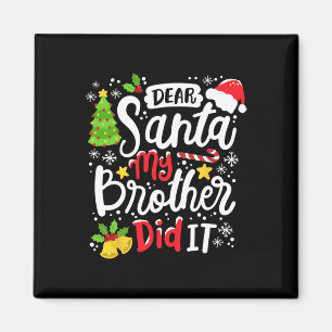 Imã Querido Papai Noel Meu Irmão Fez Isso Diversão Nat