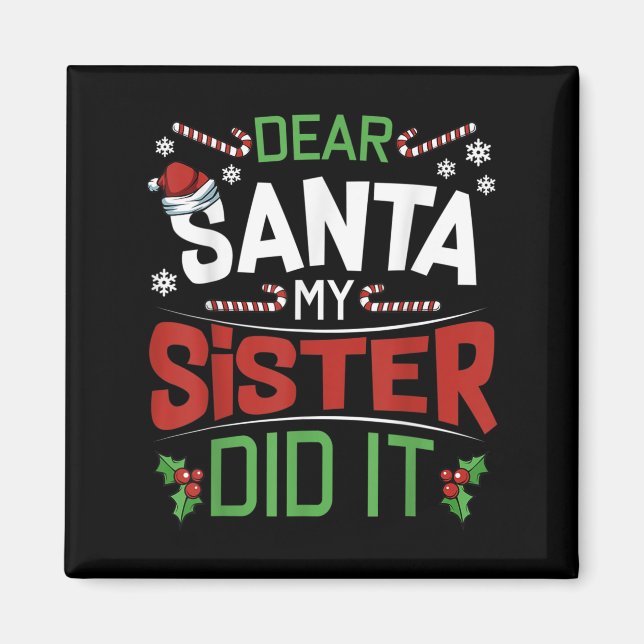 Imã Querido Papai Noel Minha Irmã Fez Isso Irmãos Piad (Frente)