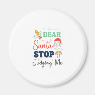 Imã Querido Papai Noel Pare de Me Julgar Natal Cogumel