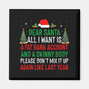 Imã Querido Papai Noel Tudo Que Eu Quero É Conta Bancá