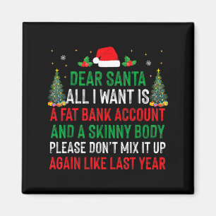 Imã Querido Papai Noel Tudo Que Eu Quero É Conta Bancá