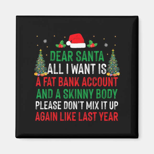 Imã Querido Papai Noel Tudo Que Eu Quero É Conta Bancá (Frente)