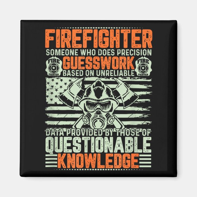 Imã Questionable Knowledge Fireman Gift Proud Firefigh (Frente)