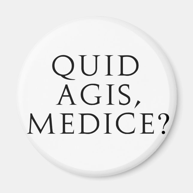 Imã Quid Agis, Medice? (Frente)