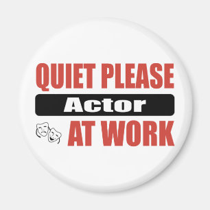 Imã Quieto, Ator No Trabalho