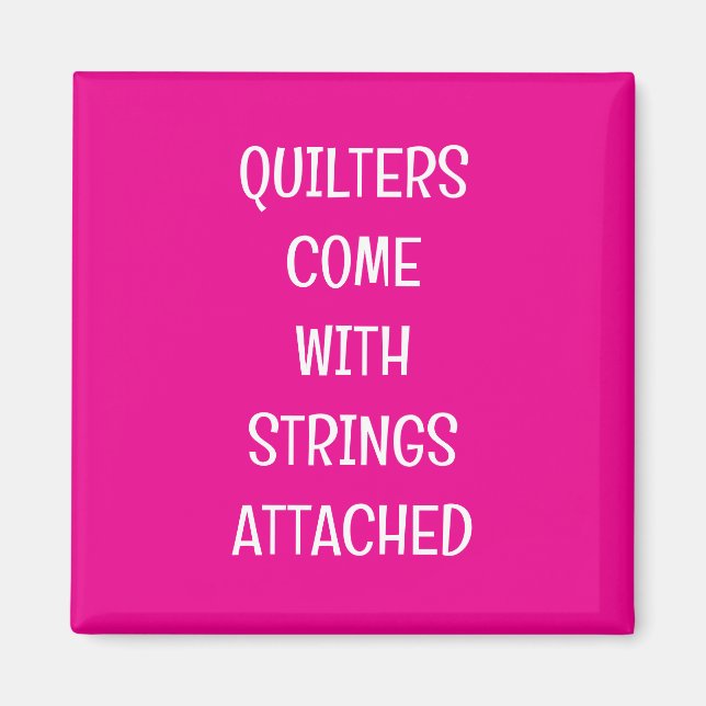 Imã Quilters come with strings (Frente)