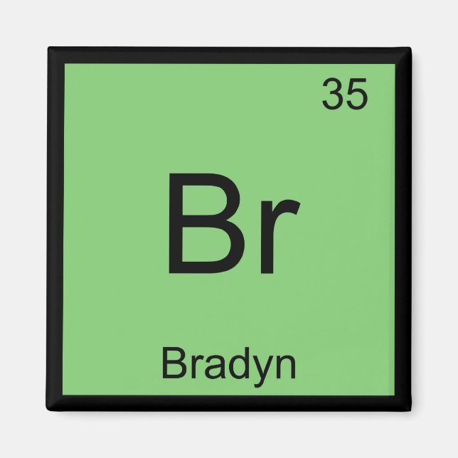 Imã Química do Nome Bradyn Elemento Tabela Periódica (Frente)