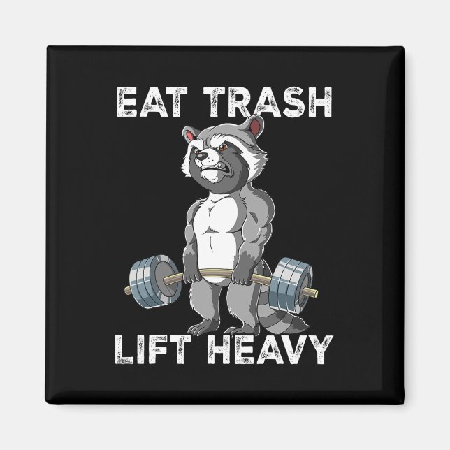 Imã Raccoon Gym Weight Training Eat Trash Levanta Pesa (Frente)