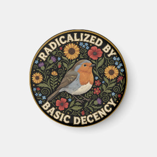 Imã Radicalized by Basic Decency Birds lovers