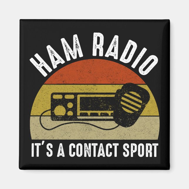 Imã Rádio Ham - É um Esporte de Contato (Frente)