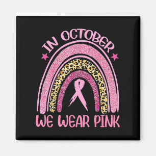 Imã Rainbow Leopard O Cancer da Mama Sensibilização ou
