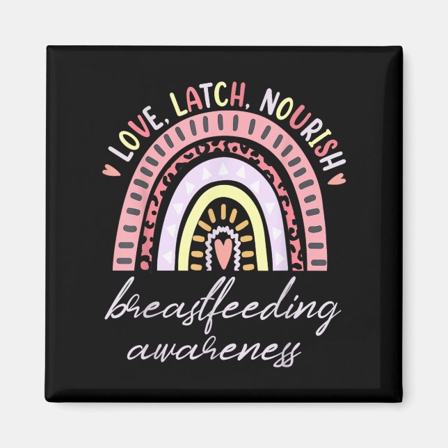 Imã Rainbow Love Latch Nourish Breastfeeding Awareness (Frente)