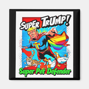 Imã Rainbow Super Trump 2025 Proteja Nossos Gatos E Pa