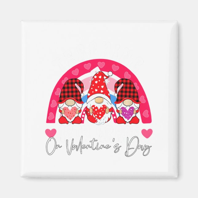 Imã Rainbow Teaching 12th Grade On Valentines Day Tea  (Frente)