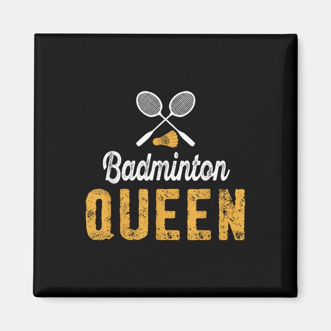 Imã Rainha do Badminton Mãe Engraçada Amante de Badmin (Frente)