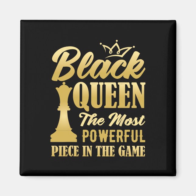 Imã Rainha Negra A Peça Mais Poderosa Do Jogo (Frente)