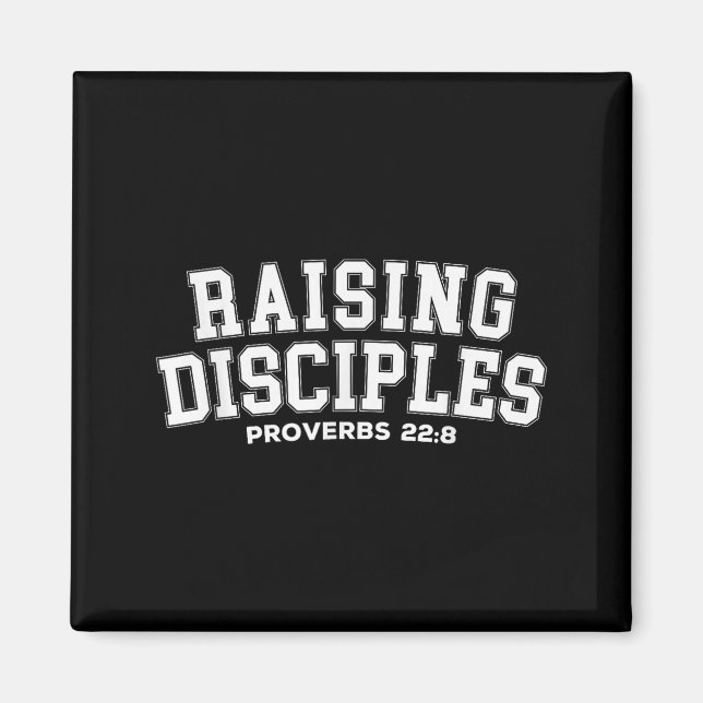 Imã Raising Disciples Proverbs 22_8 Christian Quote Wi (Frente)